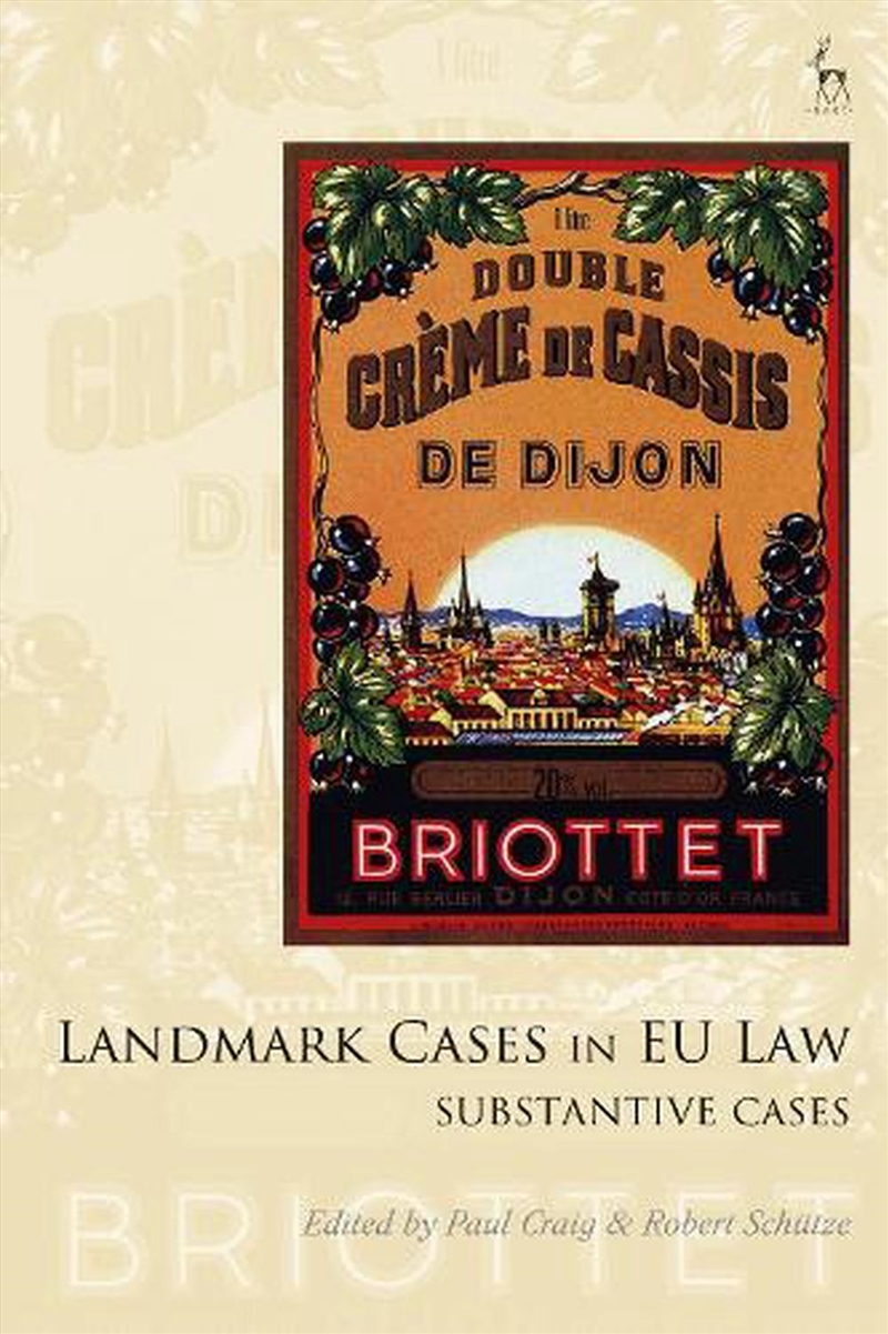 Landmark Cases in EU Law, Volume 2: The Substantive Cases/Product Detail/Reading