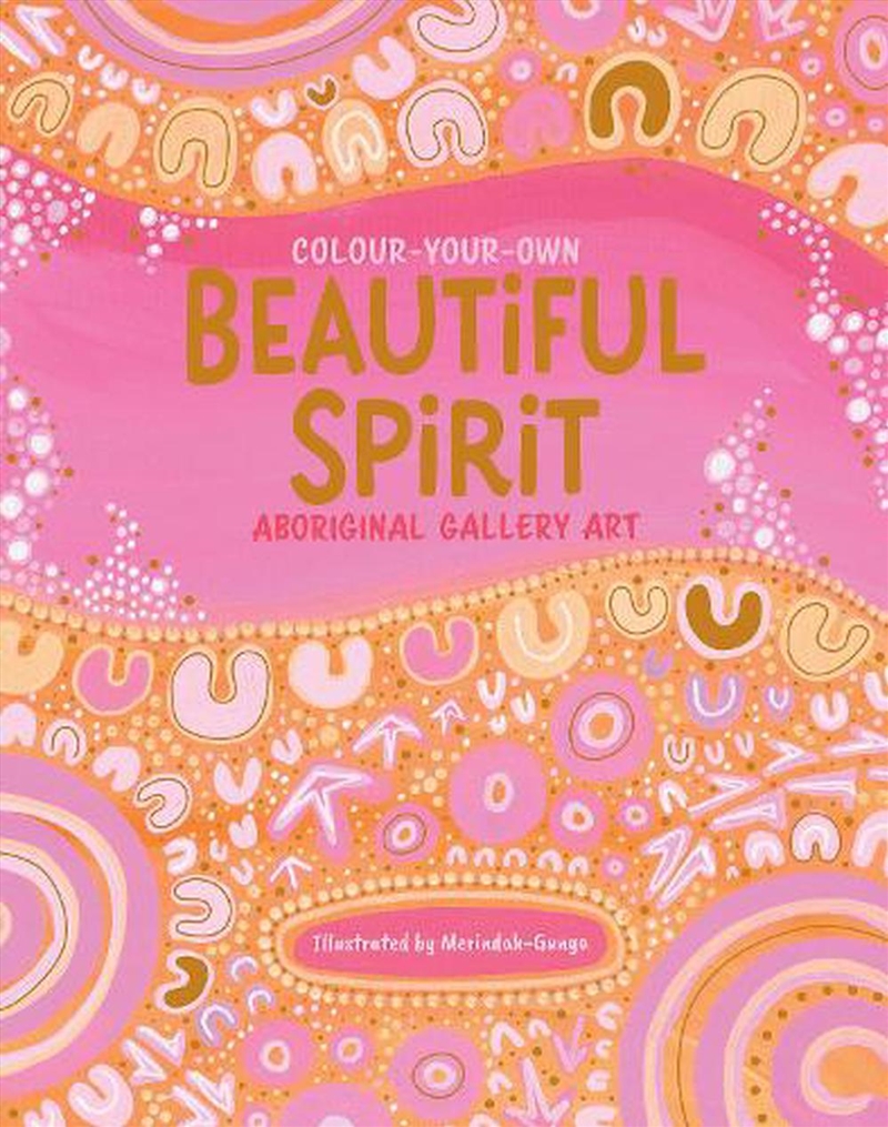 Aboriginal Gallery Art - Beautiful Spirit/Product Detail/Kids Colouring