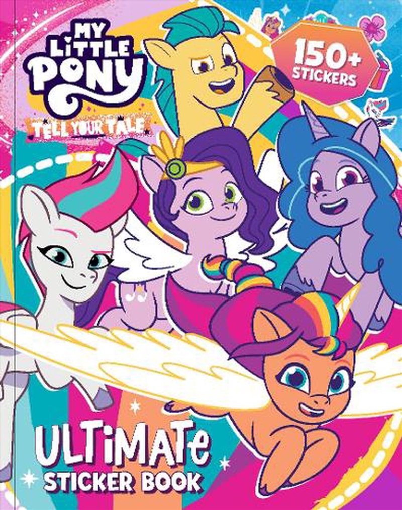 My Little Pony - Ultimate Sticker Book - Tell Your Tale/Product Detail/Kids Activity Books