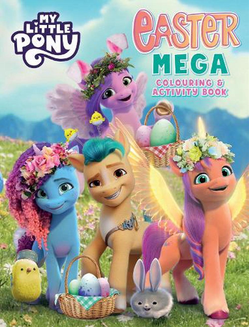 My Little Pony - Mega Colouring Book - Easter/Product Detail/Kids Colouring