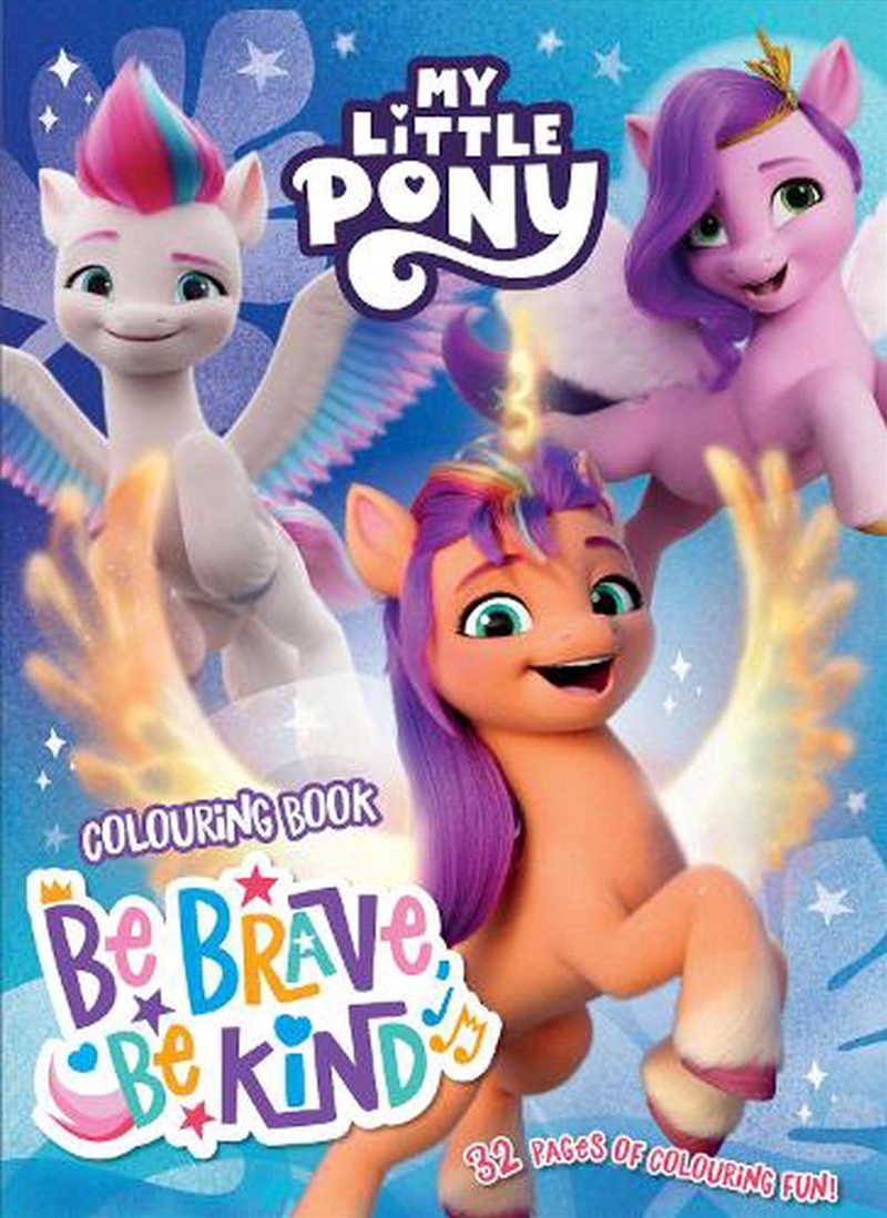 My Little Pony Colouring Book - Be Brave, Be Kind/Product Detail/Kids Colouring