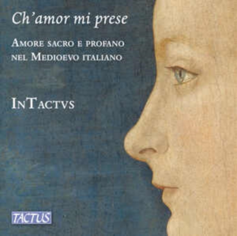 Chamor Mi Prese - Sacred And Secular Love In Medieval Italy/Product Detail/Classical