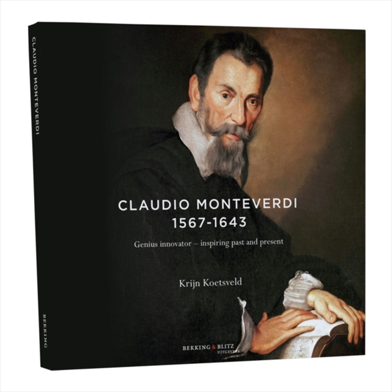 Claudio Monterverdi (1567-1643) Genius Innovator - Inspiring Past And Present (Book Plus cd)/Product Detail/Classical