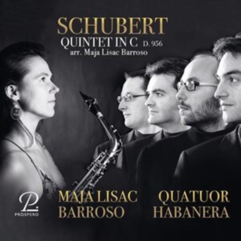 Schubert: String Quintet In C. Arranged For Saxophones/Product Detail/Classical