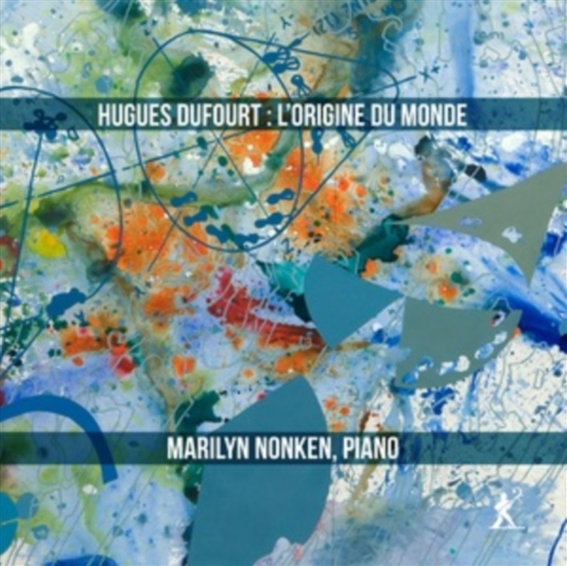 Hugues Dufourt: Lorigine Du Monde/Product Detail/Classical