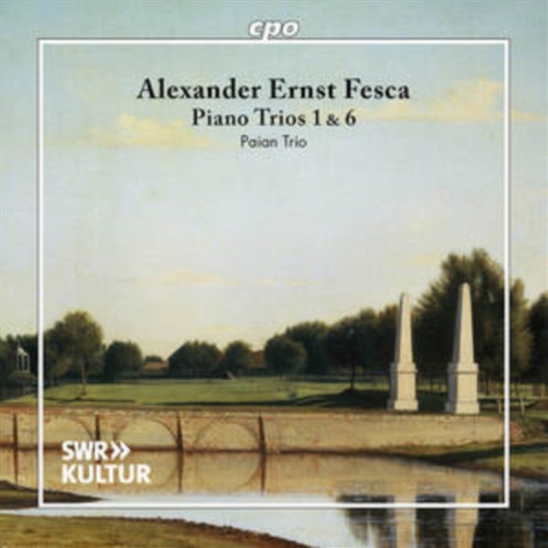 Alexander Ernst Fesca: Piano Trios Nos. 1 & 6/Product Detail/Classical