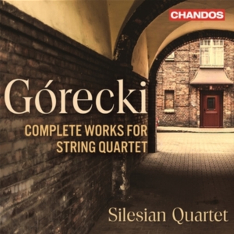 Henryk Mikolaj Gorecki: Complete Works For String Quartet/Product Detail/Classical