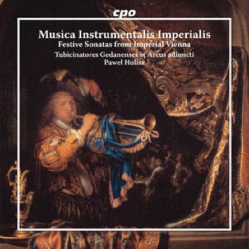 Musica Instrumentalis Imperialis - Festive Sonatas From Imperial Vienna/Product Detail/Classical