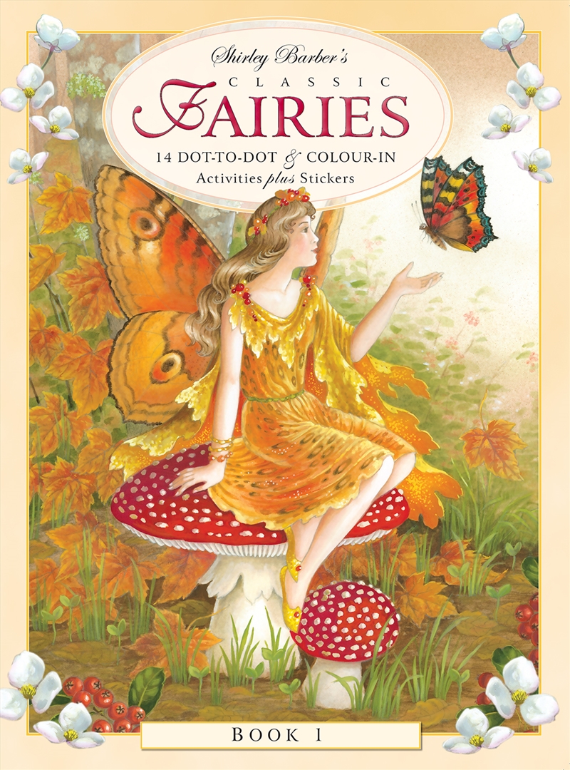 Shirley Barber’s Classic Fairies Dot-to-Dot Book 1/Product Detail/Kids Activity Books