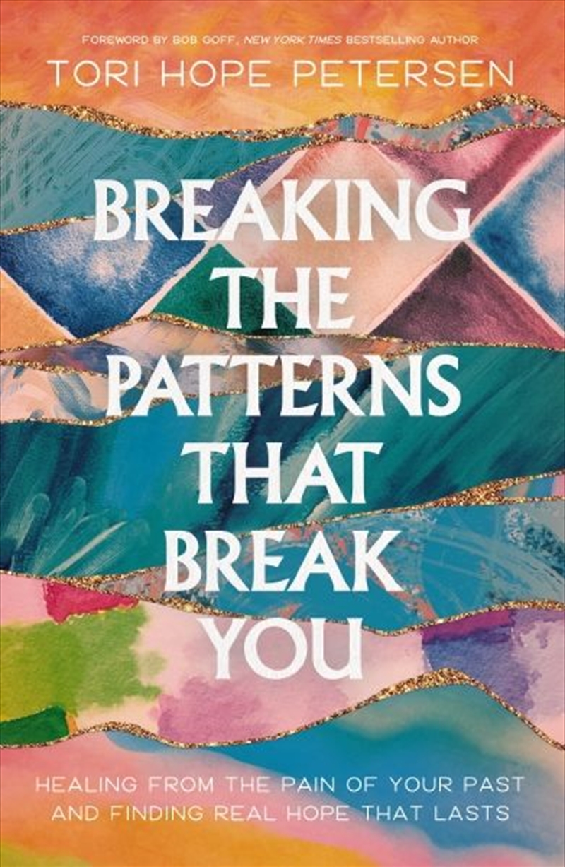 Breaking The Patterns That Break/Product Detail/Self Help & Personal Development