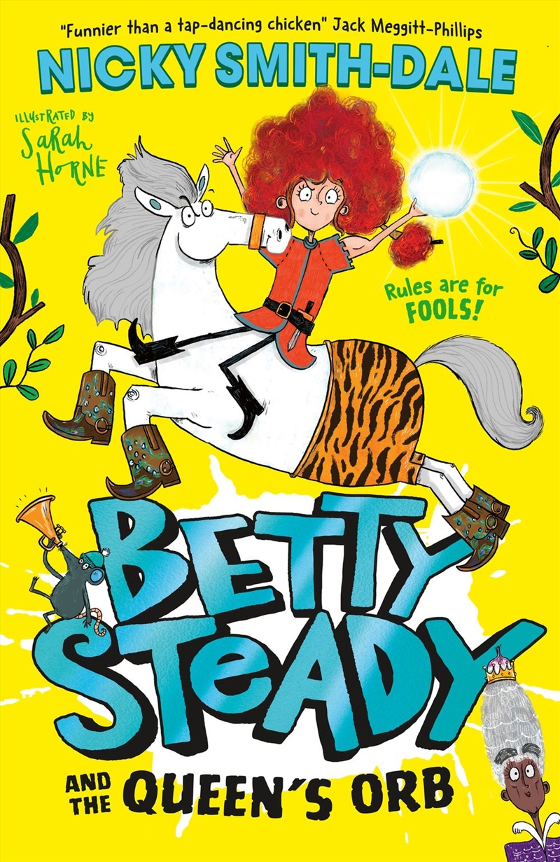 Betty Steady And The Queen's Orb/Product Detail/Childrens Fiction Books