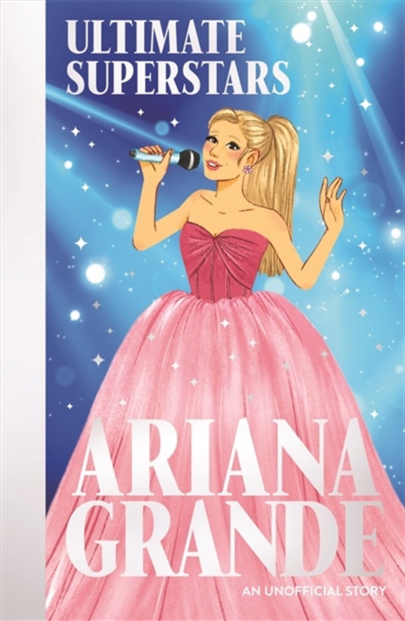 Ariana Grande (Ultimate Superstars)/Product Detail/Childrens