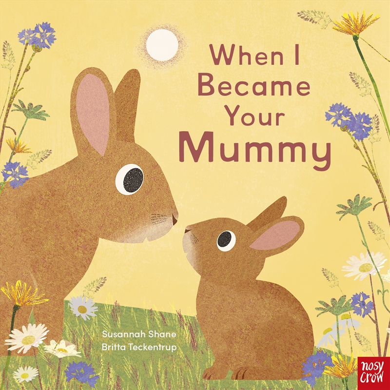 When I Became Your Mummy/Product Detail/Early Childhood Fiction Books