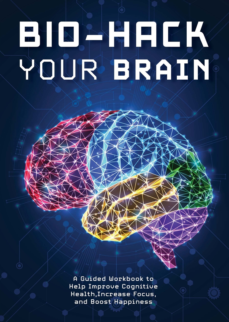 Bio-Hack Your Brain/Product Detail/Self Help & Personal Development