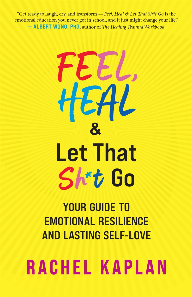 Feel, Heal, and Let That Sh*t Go/Product Detail/Self Help & Personal Development