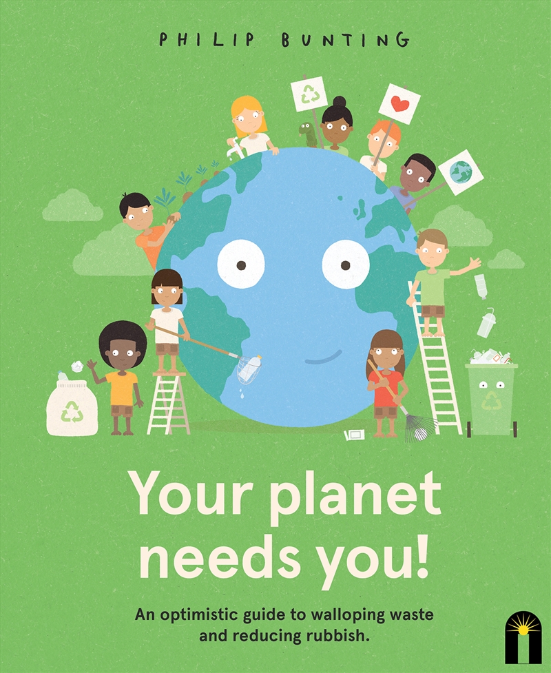 Your Planet Needs You!/Product Detail/Childrens