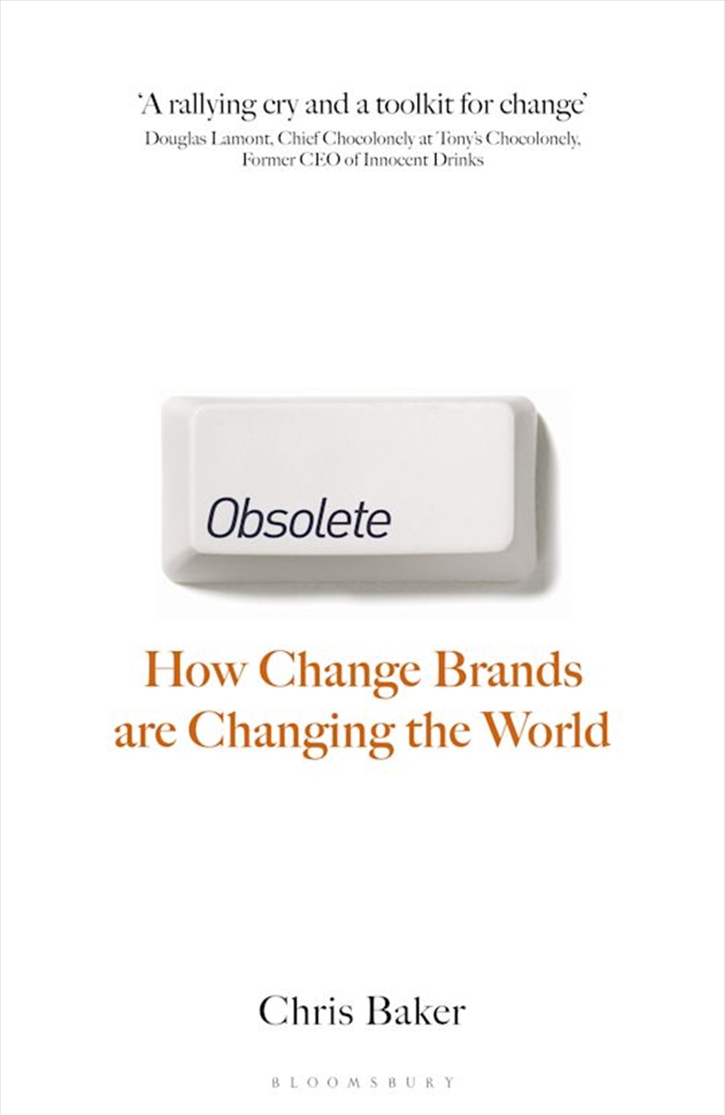 Obsolete: How Change Brands Are Changing The World/Product Detail/Business Leadership & Management