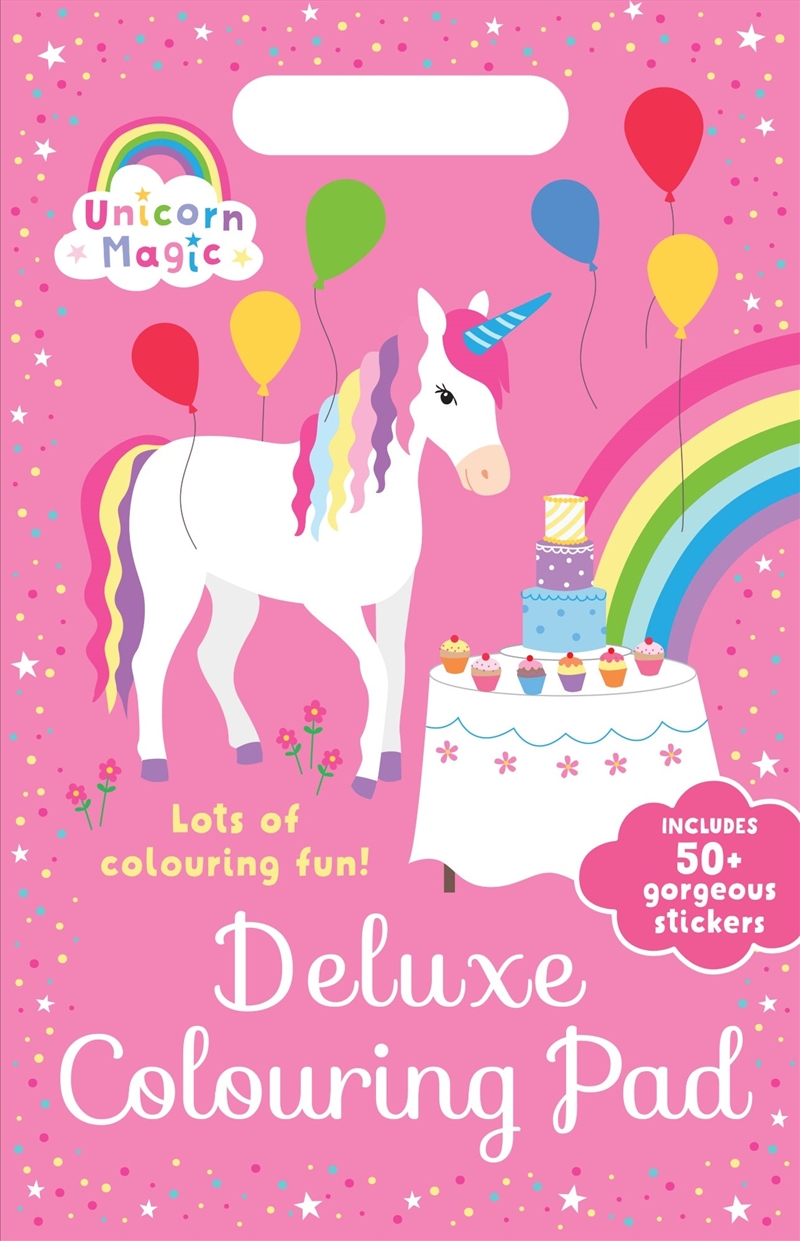 Deluxe Colouring Pad - Unicorn Magic & Friends (A4)/Product Detail/Kids Colouring