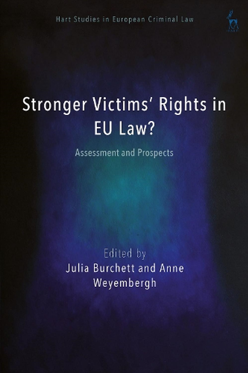 Stronger Victims' Rights in EU Law?: Assessment and Prospects/Product Detail/Reading