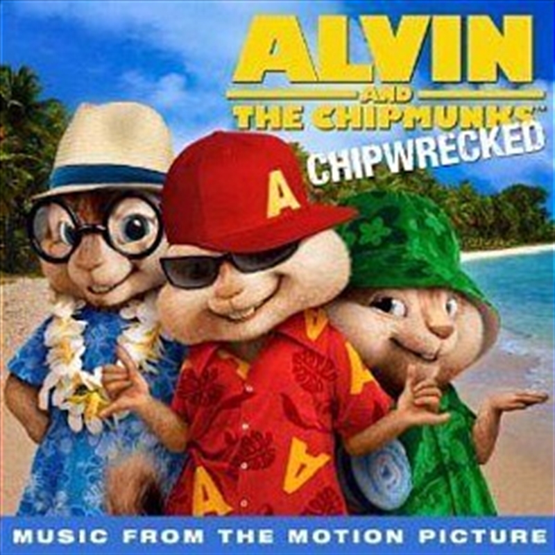 Alvin And The Chipmunks 3: Chipwrecked/Product Detail/Soundtrack