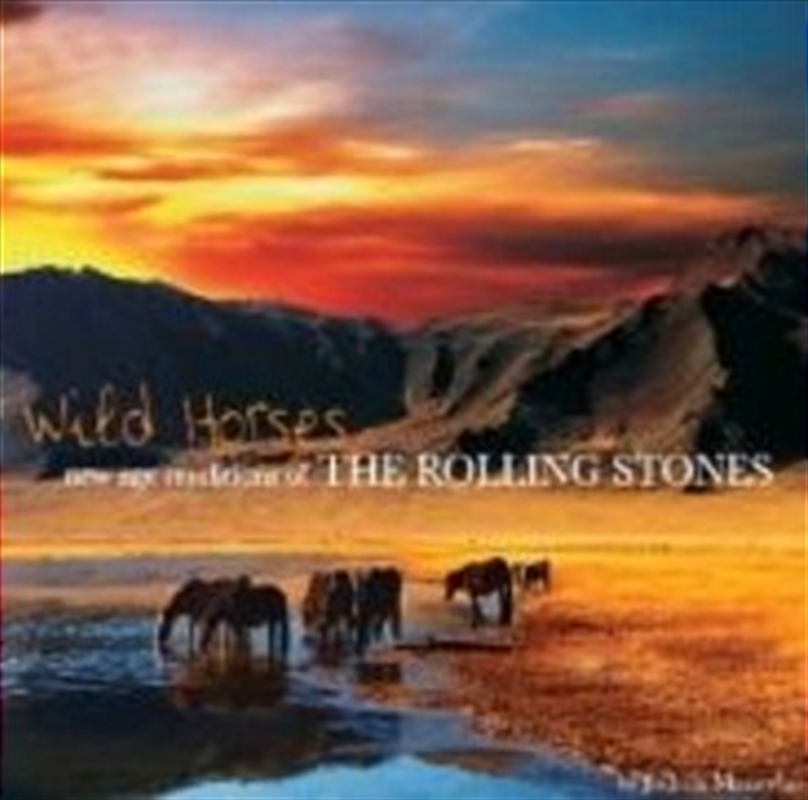 Wild Horses- The Rolling Stones/Product Detail/Specialist