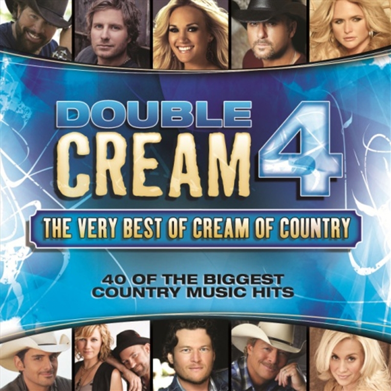 Double Cream 4: Very Best of Cream of Country/Product Detail/Compilation