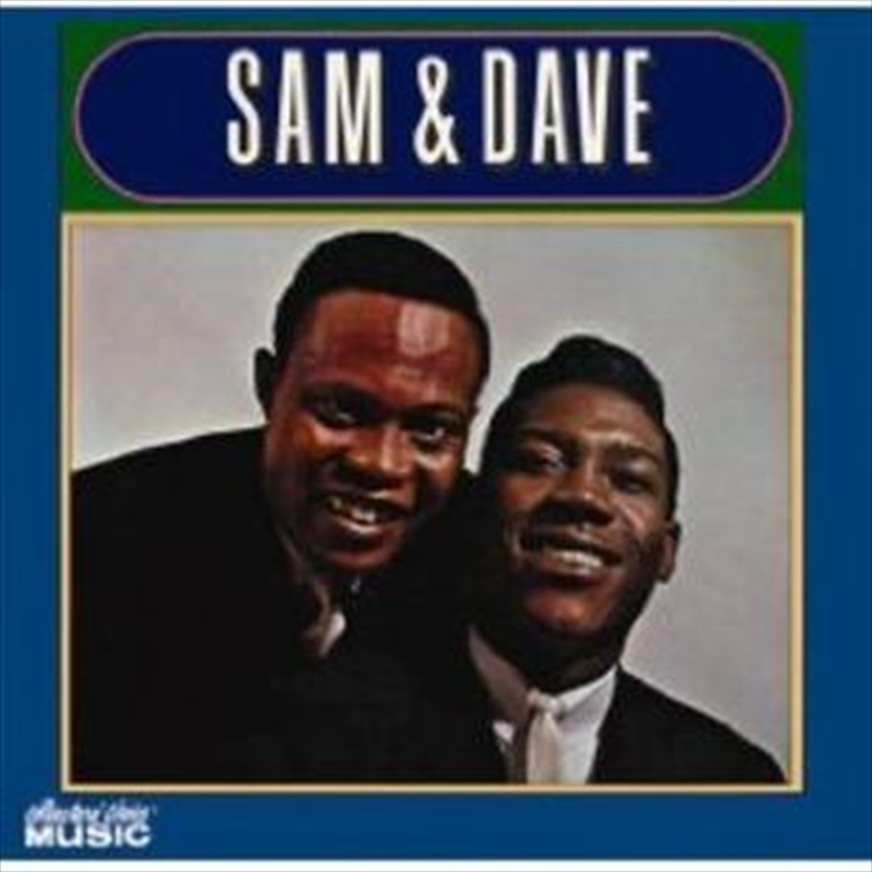 Buy Sam And Dave Online | Sanity