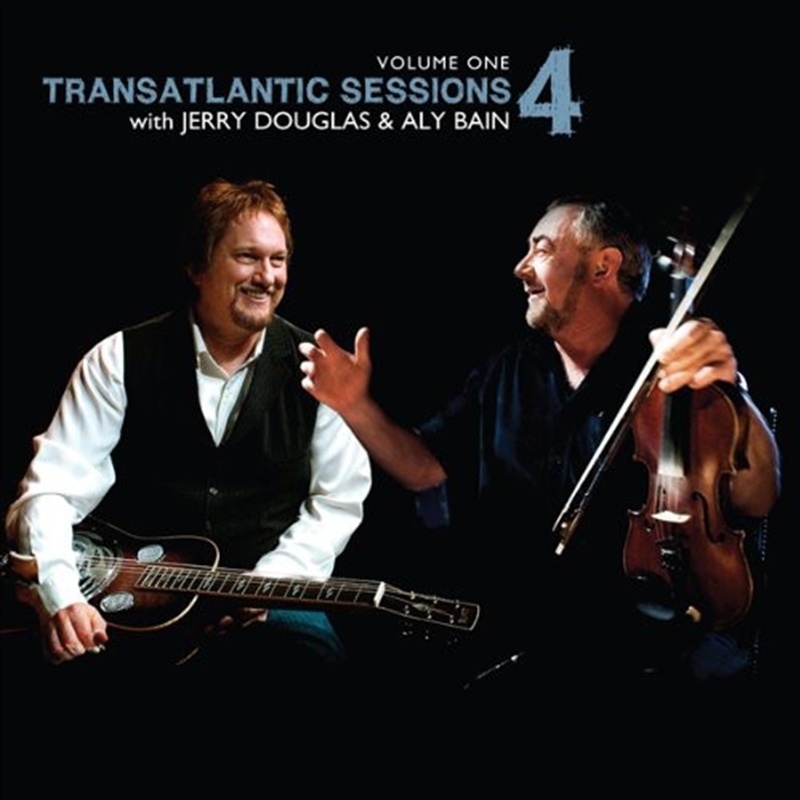 Buy Original Transatlantic Sessions 4 Vol 1 Online | Sanity