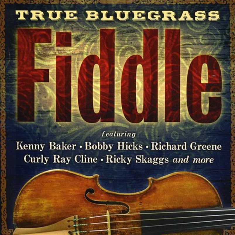 True Bluegrass Fiddle/Product Detail/Country