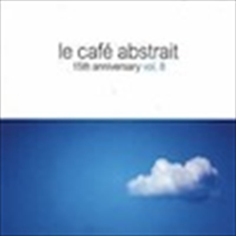 Le Cafe Abstrait; V8/Product Detail/Specialist