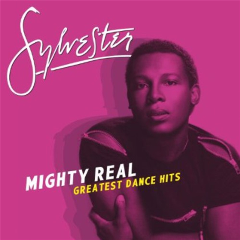 Mighty Real: Greatest Dance Hits/Product Detail/Dance