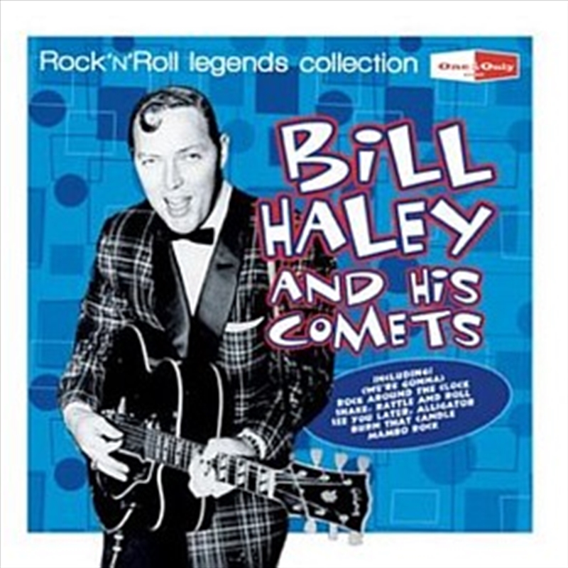 Rock N Roll Legends: Bill Hayley & His Comets/Product Detail/Rock