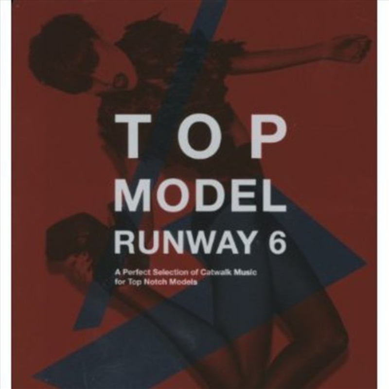 Top Model Runway: Vol 6/Product Detail/Compilation