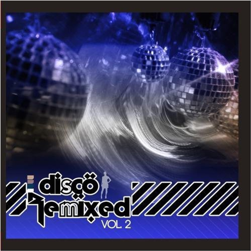 Disco Remixed: Vol2/Product Detail/Compilation