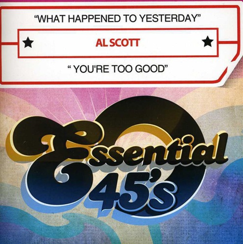 What Happened To Yesterday / You're Too Good/Product Detail/Soul