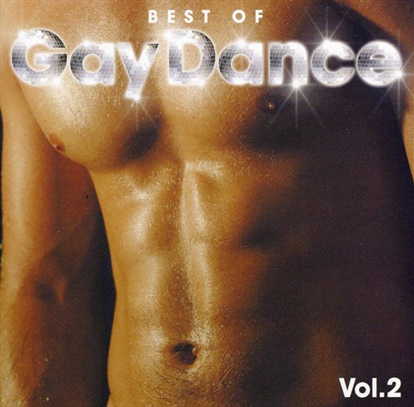 Best Of Gay Dance: Vol 2/Product Detail/Compilation