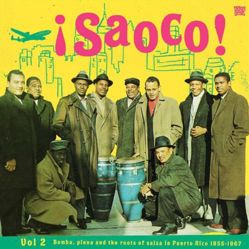 Saoco: Bomba Plena & The Roots Of Puerto Rico 1955 - 1967/Product Detail/World