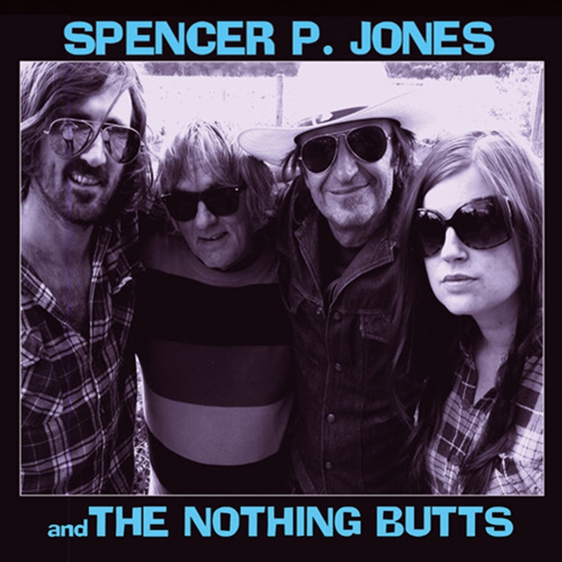 Spencer P Jones & Nothing Butts/Product Detail/Rock/Pop