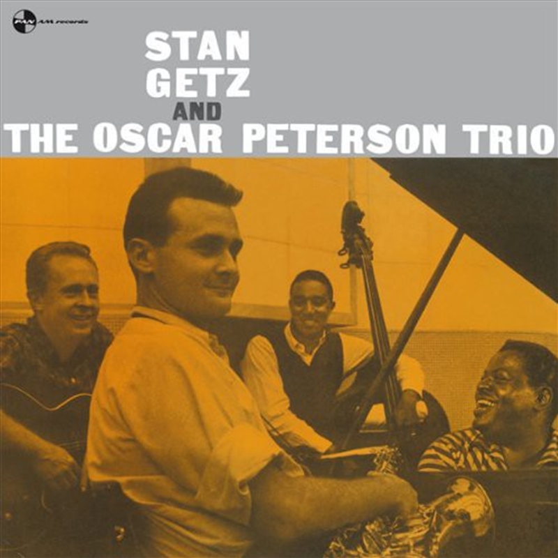 Stan Getz And Oscar Peterson Trio/Product Detail/Specialist