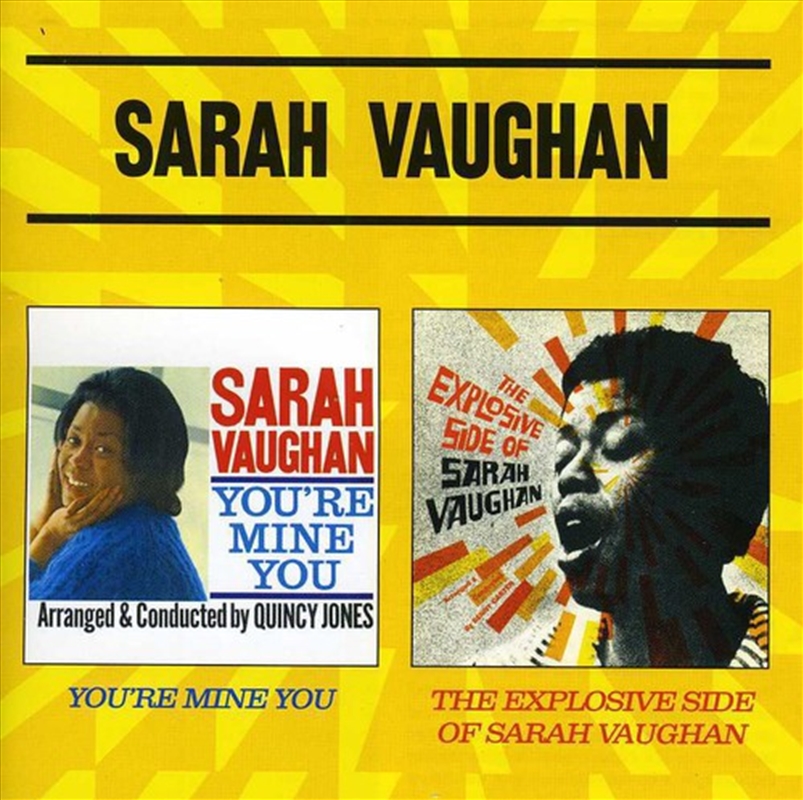 Youre Mine You / Explosive Side Of Sarah Vaughan/Product Detail/Jazz