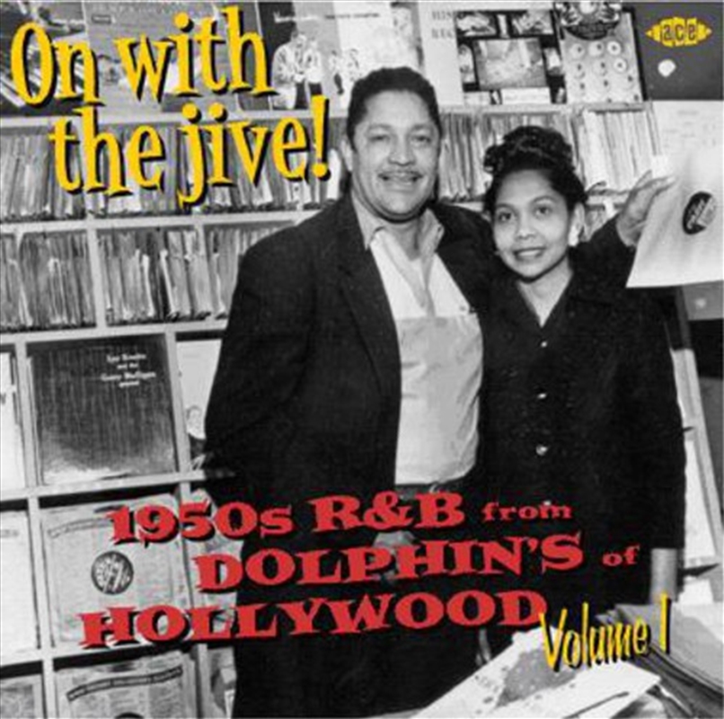 On With The Jive 1: 1950S R&B From Dolphin Records/Product Detail/Various