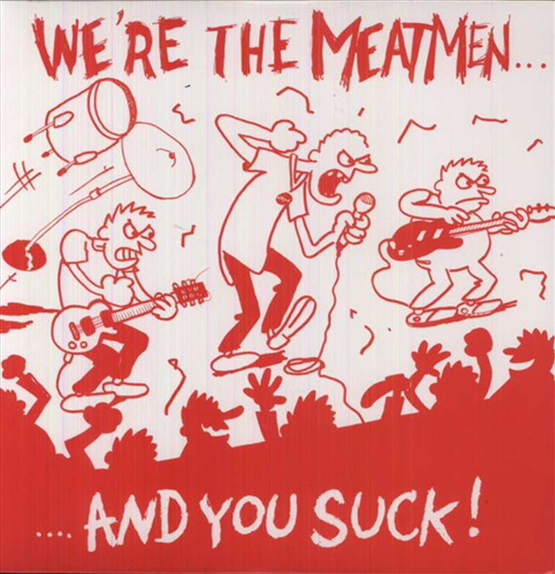 Were The Meatmen And You Suck/Product Detail/Rock/Pop