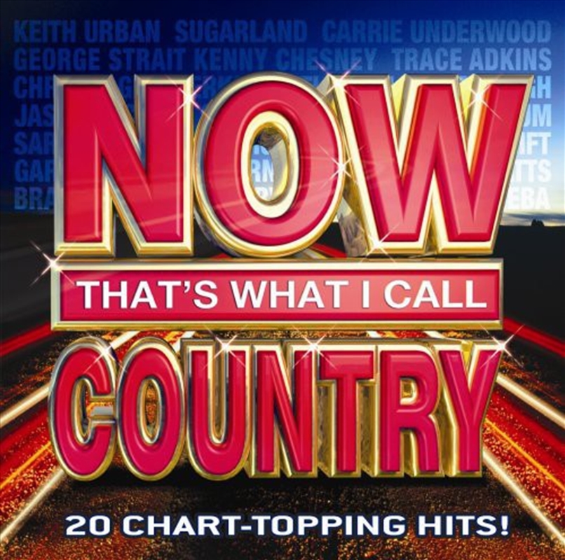 Now Thats What I Call Country Vol 1 Compilation, CD Sanity