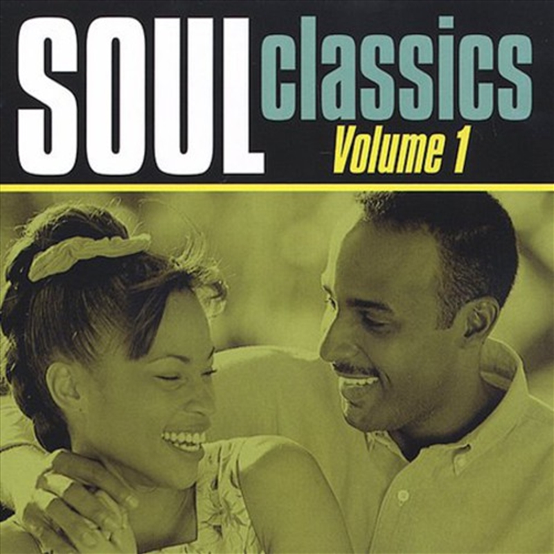 Soul Classics: Vol 1/Product Detail/Compilation