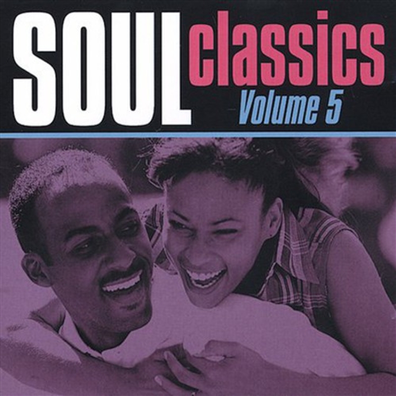 Soul Classics: Vol 5/Product Detail/Compilation