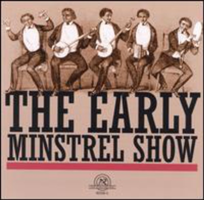 Early Minstrel Show/Product Detail/Soundtrack