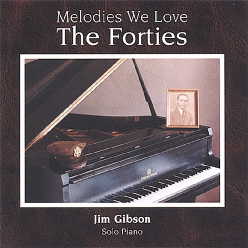 Melodies We Love: The Forties/Product Detail/Easy Listening