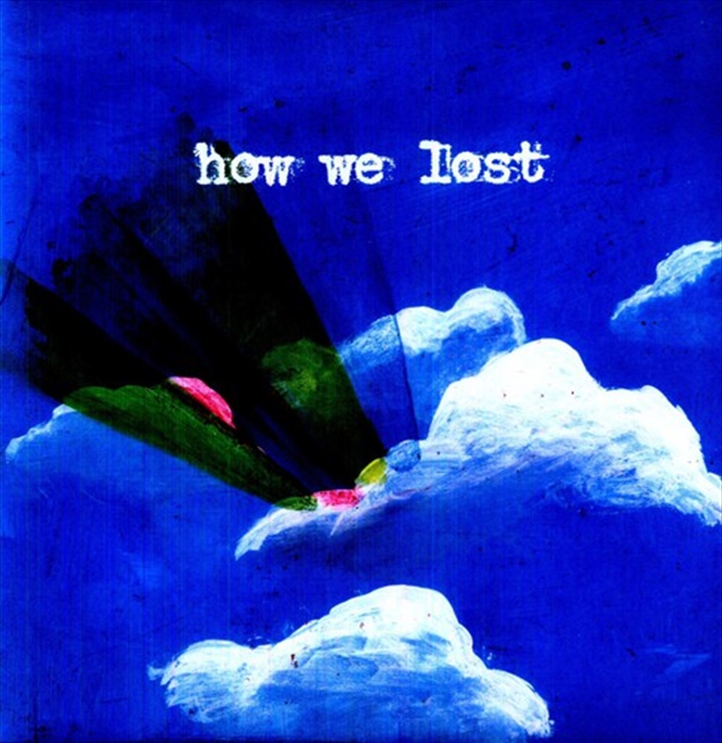 How We Lost/Product Detail/Rock/Pop