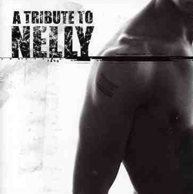 Tribute To Nelly/Product Detail/Compilation