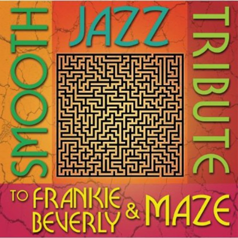 Smooth Jazz Tribute To Frankie Beverly & Maze/Product Detail/Jazz